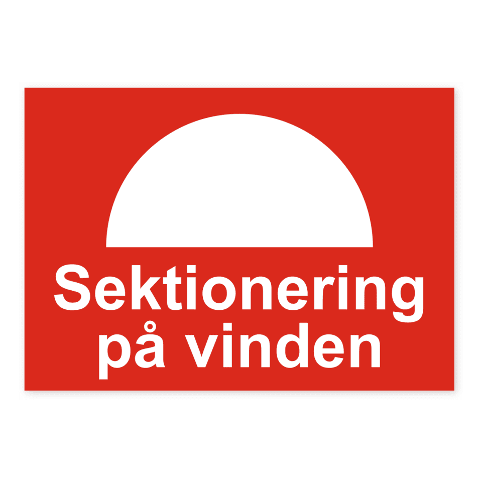 Sektionering på vinden-skylten har storleken 210x148mm och tillverkas i materialet Dekal. Denna standardskylt kan anpassas så att du kan skapa din egen version av skylten.